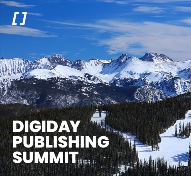 Digiday Publishing Summit